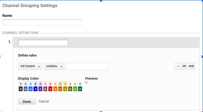 Tính năng channel grouping setting của google analytics